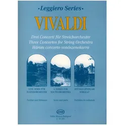 3 Concerti für Streichorchester und Bc, Partitur und Stimmen ((4-4-4)-3-2-1 + Bc), Fachbücher von Antonio Vivaldi