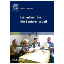 Liederbuch für die Seniorenarbeit, Fachbücher von Friedrich Haarhaus
