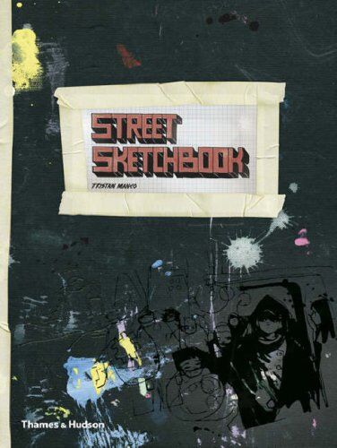 Tristan Manco - Street Sketchbook - Preis vom 10.10.2026 11:48:34 h