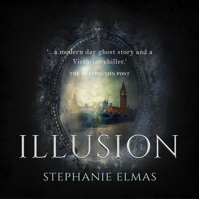 Illusion - Stephanie Elmas, Audio, 9781913328207