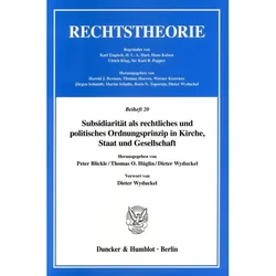 Subsidiarität als rechtliches und politisches Ordnungsprinzip in Kirche, Staat und Gesellschaft, Fachbücher von Peter Blickle, Dieter Wyduckel, Thomas O. Hüglin