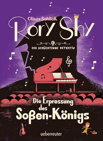 Oliver Schlick - Rory Shy, der schüchterne Detektiv - Die Erpressung des Soßen-Königs (Rory Shy, der schüchterne Detektiv, Bd. 6) - Preis vom 13.10.2026 19:28:25 h