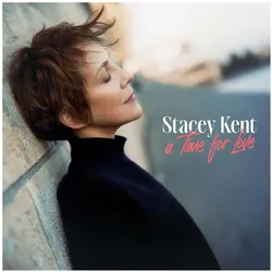 Believe Records, Schallplatten, Time For Love (Stacey Kent)