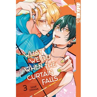 What We Do When the Curtain Falls 03, Taschenbuch von Same Zarame, Tokyopop GmbH, 978-3-7593-1465-9