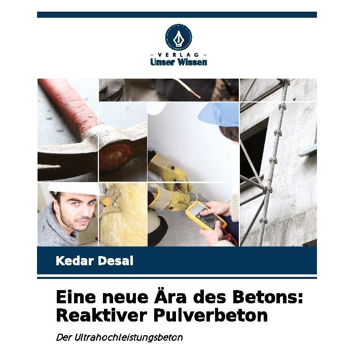 Bod Desai:Eine neue Ãra des Betons: Reaktiv (Deutsch, Softcover, Kedar Desai) (63516656)