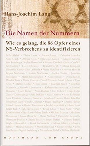 Lang, Hans J - Die Namen der Nummern: Wie es gelang, die 86 Opfer eines NS-Verbrechens zu identifizieren - Preis vom 04.10.2026 03:51:26 h
