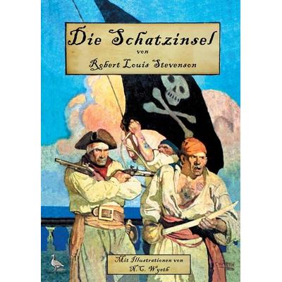 Die Schatzinsel, Taschenbuch von Robert Louis Stevenson, Edition Graugans, 978-3-944704-43-2