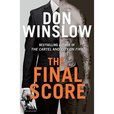 The Final Score, Taschenbuch von Don Winslow, HarperCollins, 978-0-00-876220-9