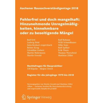 Aachener Bausachverständigentage 2018, Taschenbuch von , Springer Fachmedien Wiesbaden GmbH, 978-3-658-22156-0