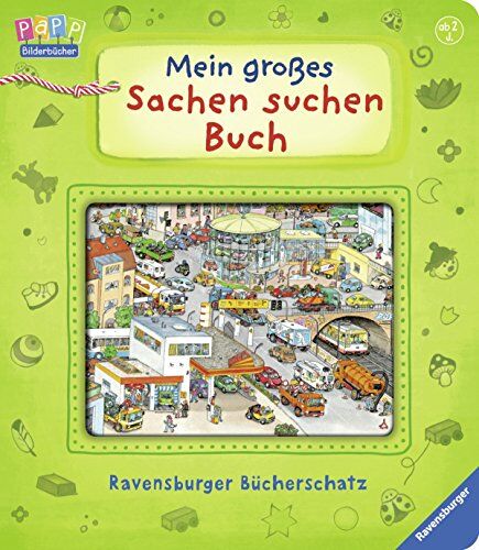 Susanne Gernhäuser - Mein großes Sachen Suchen Buch: Ravensburger Bücherschatz - Preis vom 07.10.2026 11:45:10 h