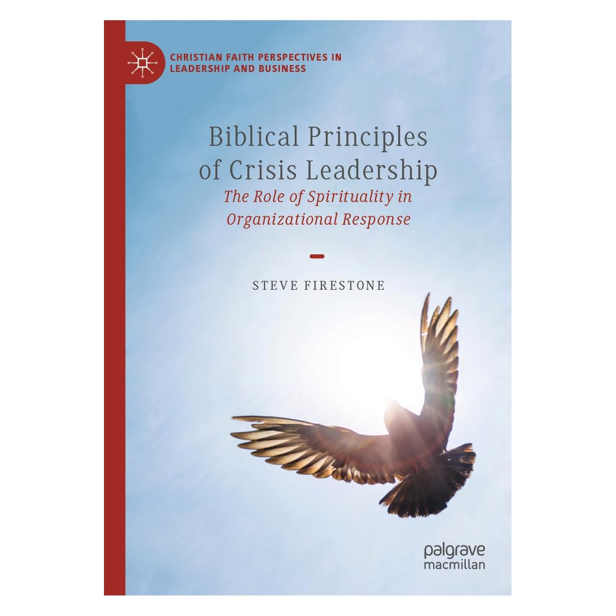 Springer Biblical Principles of Crisis Leadership (Englisch, Hardcover, Steve Firestone) (9783030449544)