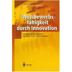 Wettbewerbsfähigkeit durch Innovation, Fachbücher von Roland Springer