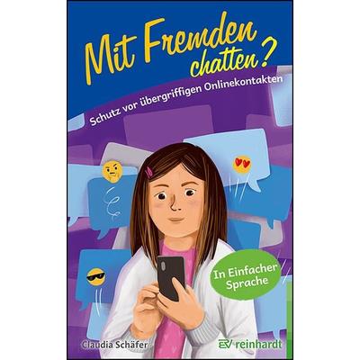 Mit Fremden chatten?, Taschenbuch von Claudia Schäfer, Ernst Reinhardt Verlag, 978-3-497-03078-1