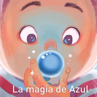 La magia de Azul - Alicia Molina, Audio, 9789179317782