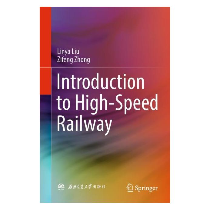 Springer Introduction to High-Speed Railway (Englisch, Hardcover, Linya Liu, Zifeng Zhong) (71502543)