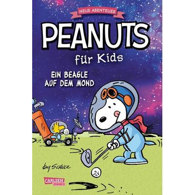 Peanuts für Kids - Neue Abenteuer 1: Ein Beagle auf dem Mond, Taschenbuch von Charles M. Schulz, Carlsen, 978-3-551-80071-8