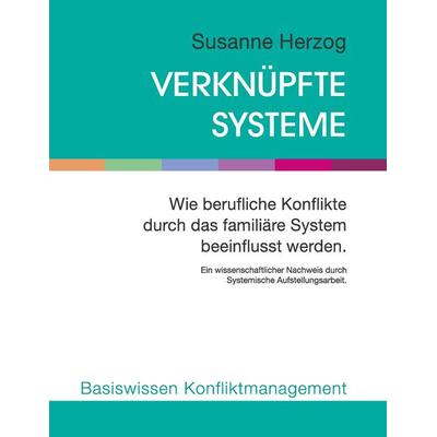 Verknüpfte Systeme, Taschenbuch von Susanne Herzog, BoD – Books on Demand, 978-3-7386-1536-4