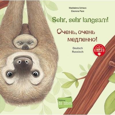 Sehr, sehr langsam! (Deutsch-Russisch), Gebundene Ausgabe von Maddalena Schiavo, Bilibri, 978-3-695-00486-7