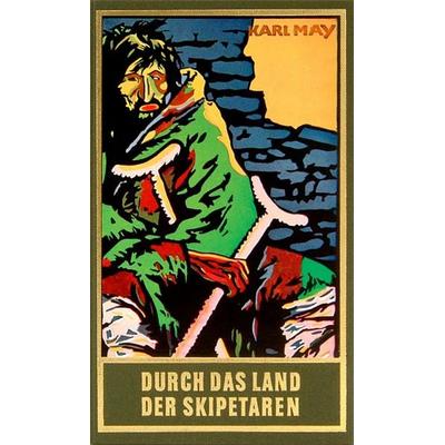 Durch das Land der Skipetaren (Taschenbuch), Taschenbuch von Karl May, Karl-May, 978-3-7802-1105-7