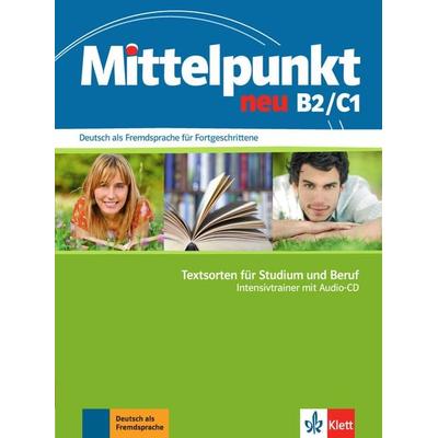 Mittelpunkt neu B2/C1, Taschenbuch von Ilse Sander, Klett Sprachen GmbH, 978-3-12-676617-3