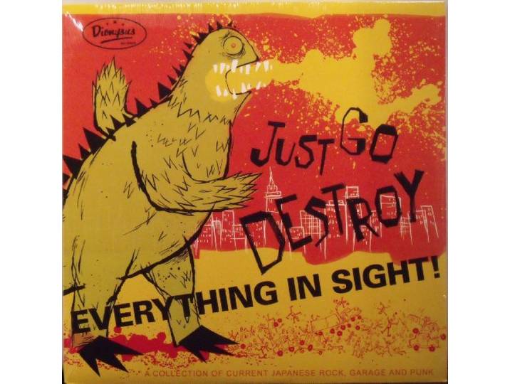 Just Go Destroy Everything in Sight