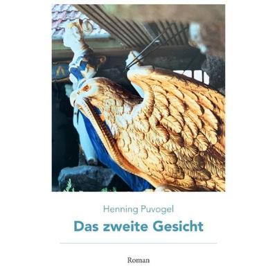 Das glückhafte Schiff / Das zweite Gesicht, Taschenbuch von Henning Puvogel, Epubli, 978-3-7485-4453-1