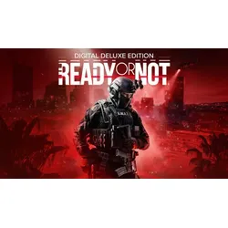 Ready or Not Digital Deluxe Edition