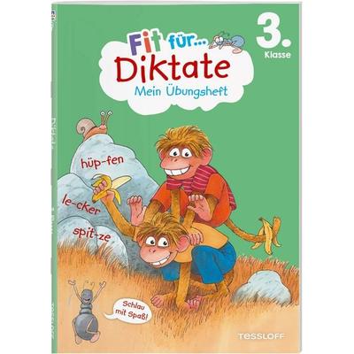 Fit für Diktate 3. Klasse. Mein Übungsheft, Geheftet von Andrea Weller-Essers, Tessloff Verlag Ragnar Tessloff GmbH & Co. KG