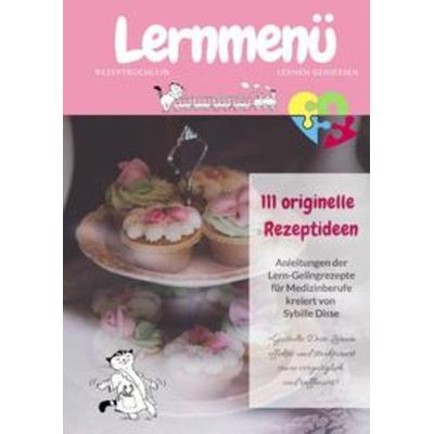 Lernmenü 5.0, Taschenbuch von Sybille Disse, Epubli, 978-3-7529-7483-6
