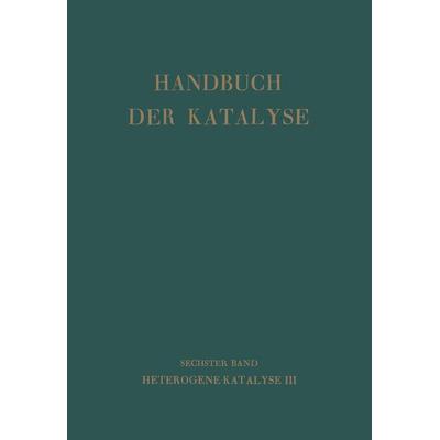 Handbuch Der Katalyse, Taschenbuch von , Springer Wien, 978-3-7091-7995-6