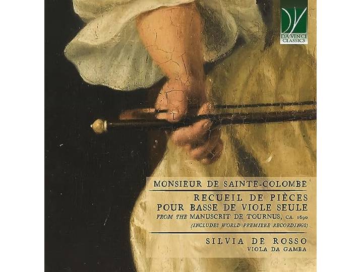 Monsieur de Sainte-Colombe: Recueil de Pieces pour