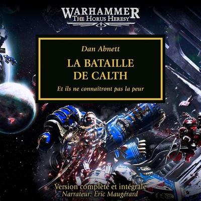 Warhammer The Horus Heresy 19: La Bataille de Calth - , Audio, 4071498389409