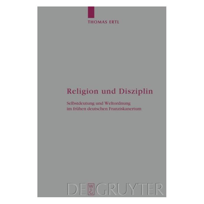 De Gruyter Ertl,T.:Religion und Disziplin (Deutsch, Hardcover, Thomas Ertl) (61509356)