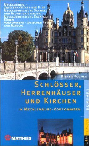 Dieter Pocher - Schlösser und Herrenhäuser und Kirchen in Mecklenburg-Vorpommern - Preis vom 09.10.2026 07:28:09 h