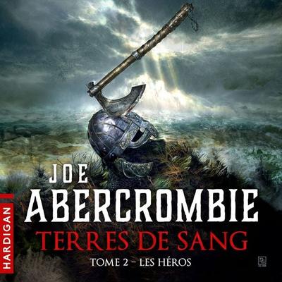 Les Héros - Joe Abercrombie, Audio, 9782374345079