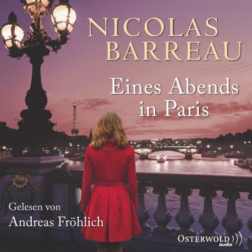Nicolas Barreau - Eines Abends in Paris: 5 CDs - Preis vom 17.10.2026 19:25:27 h