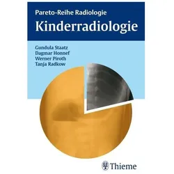 Kinderradiologie, Fachbücher von Tanja Radkow, Werner Piroth, Dagmar Honnef, Gundula Staatz