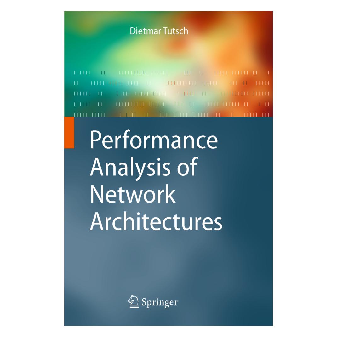 Springer Performance Analysis of Network Architectures (Englisch, Softcover, Dietmar Tutsch) (55376684)