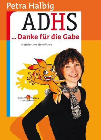 Petra Halbig - AD(H)S...Danke für die Gabe - Preis vom 11.10.2026 15:43:13 h