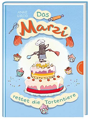 Anke Girod - Das Marzi rettet die Tortentiere - Preis vom 14.10.2026 23:07:16 h