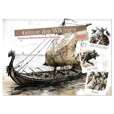Götter der Wikinger - Skizzen zur Welt der Nordischen Mythologie (Wandkalender 2027 DIN A3 quer), CALVENDO Monatskalender