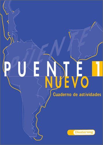 Petronilo Pérez - Puente nuevo. Spanisches Unterrichtswerk für die 3. Fremdsprache: Puente nuevo: Arbeitsheft 1 - Preis vom 01.10.2026 17:08:56 h