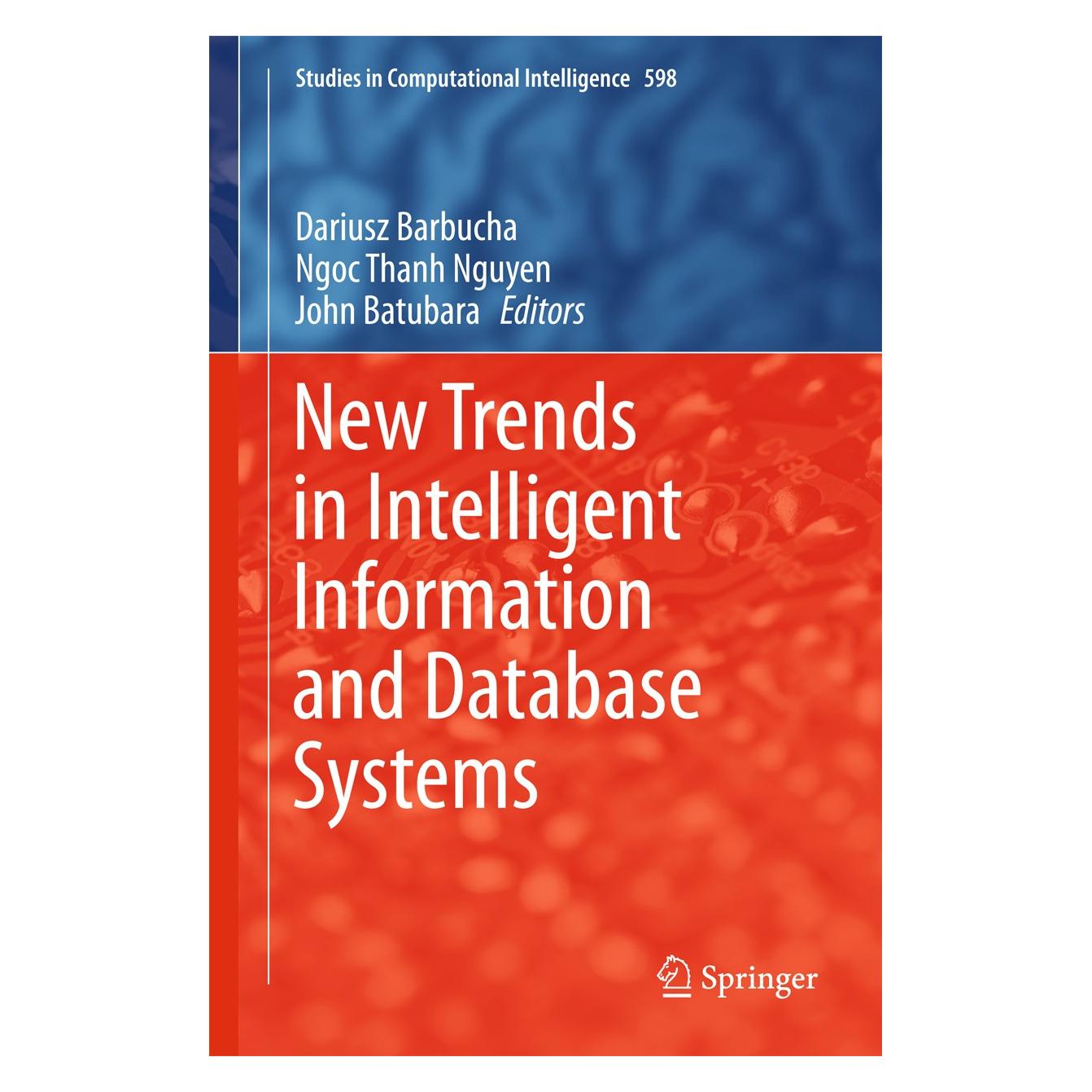Springer New Trends in Intelligent Information a (9783319162102)