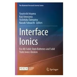 Interface Ionics, Fachbücher von Yoshitaka Tateyama, Yasutoshi Iriyama, Koji Amezawa, Naoaki Yabuuchi