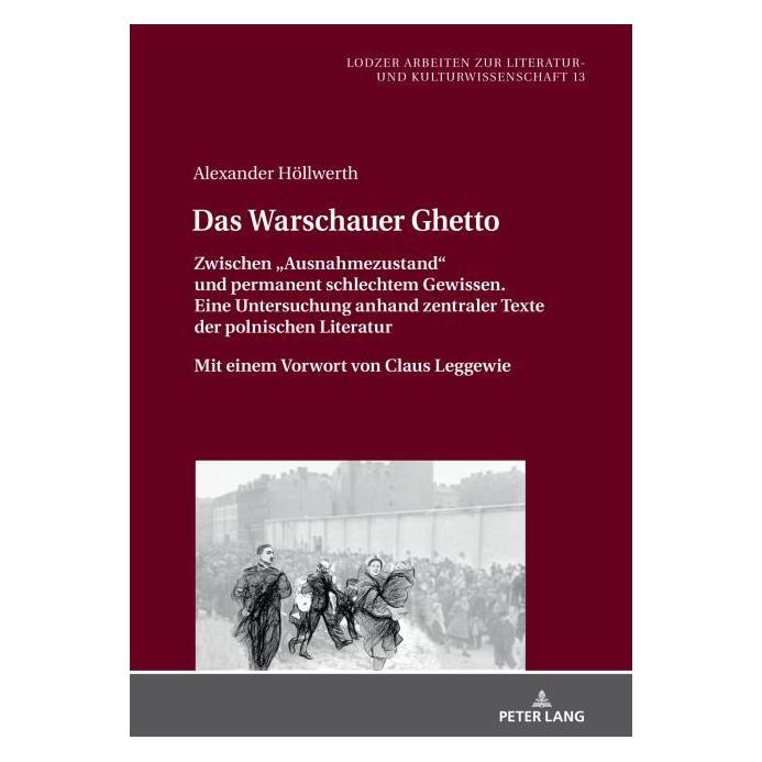Peter Lang Das Warschauer Ghetto (Deutsch, Hardcover, Alexander Höllwerth) (35142340)