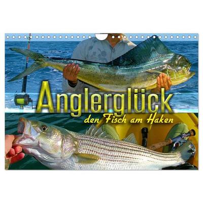 Anglerglück - den Fisch am Haken (Wandkalender 2027 DIN A4 quer), CALVENDO Monatskalender