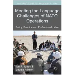 Meeting the Language Challenges of NATO Operations, Fachbücher von I. Jones