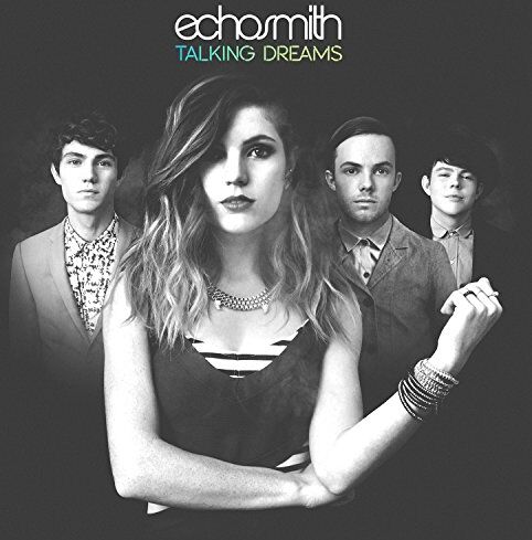 Echosmith - Talking Dreams - Preis vom 09.10.2026 07:28:09 h