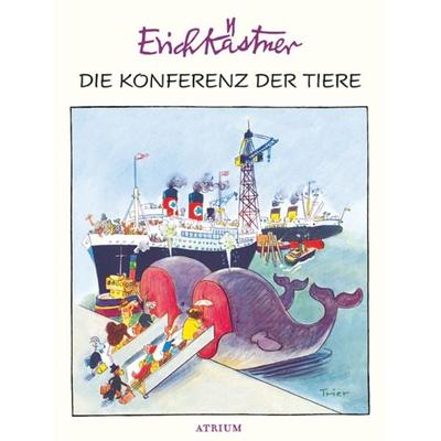 Die Konferenz der Tiere, Gebundene Ausgabe von Erich Kästner, Atrium Verlag AG, 978-3-85535-675-1