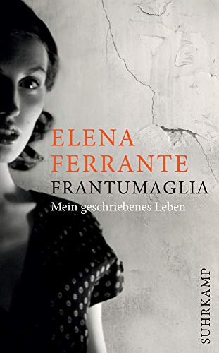 Elena Ferrante - Frantumaglia: Mein geschriebenes Leben (suhrkamp taschenbuch) - Preis vom 30.09.2026 22:30:23 h